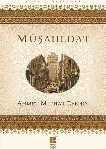 Müşahedat - Ahmet Mithat Efendi