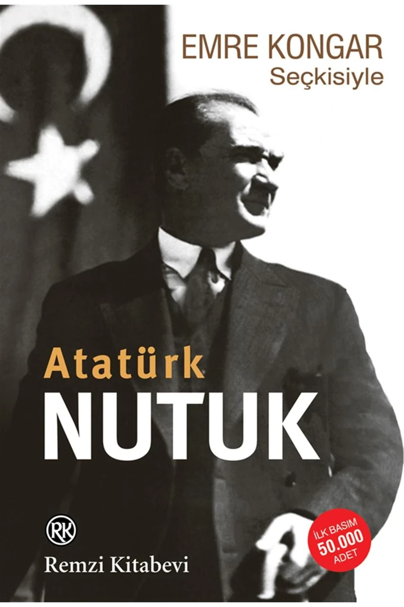 Nutuk Atatürk - Emre Kongar Seçkisiyle