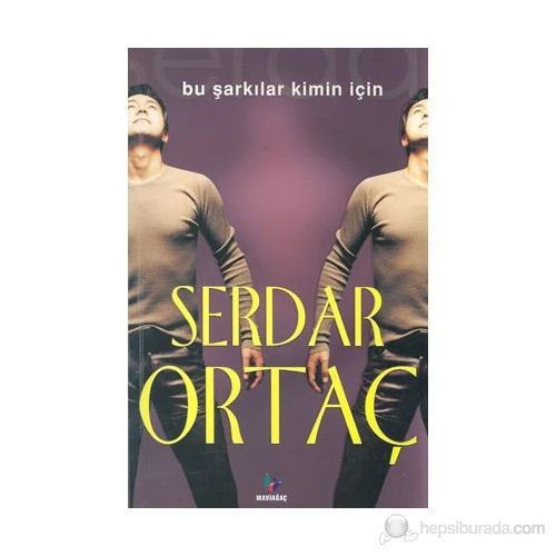 Bu Şarkılar Kimin İçin