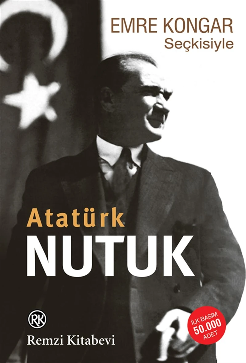 Nutuk Atatürk - Emre Kongar Seçkisiyle