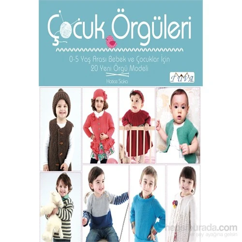 Çocuk Örgüleri - Hatice Saka