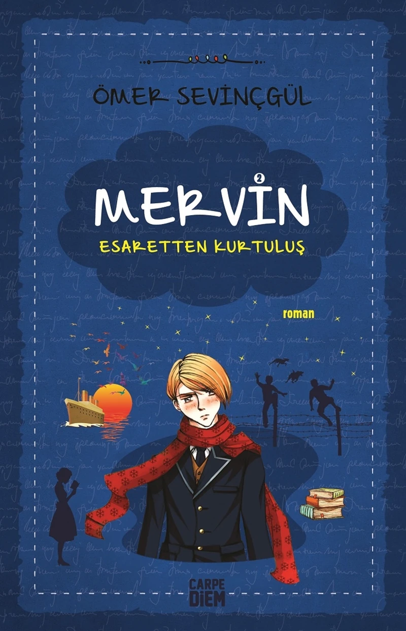 Mervin – 2 / Esaretten Kurtuluş - Ömer Sevinçgül