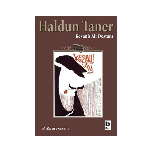 Keşanlı Ali Destanı - Haldun Taner