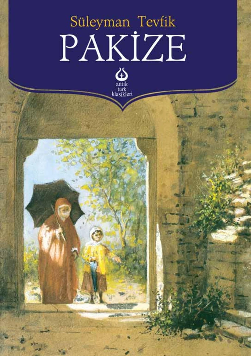 Pakize - Süleyman Tevfik