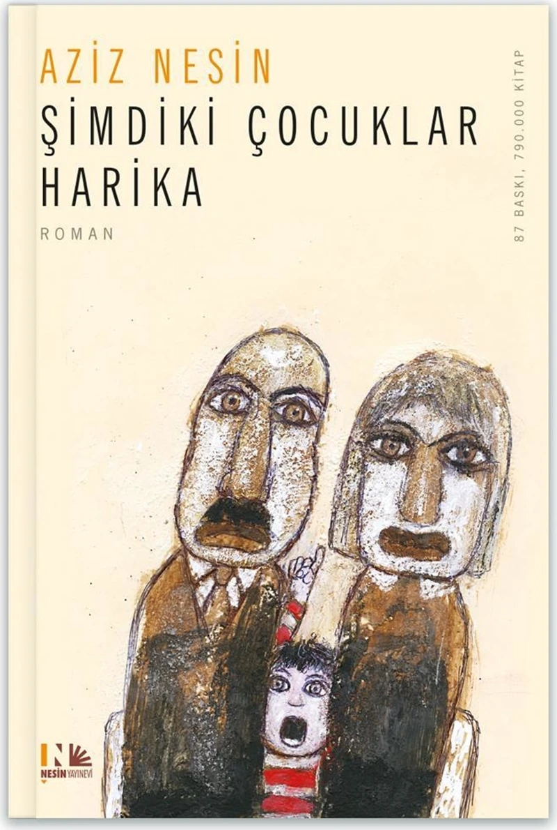 Şimdiki Çocuklar Harika - Aziz Nesin