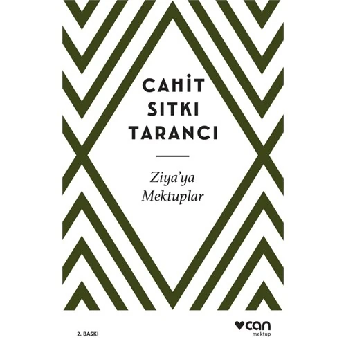 Ziya'ya Mektuplar - Cahit Sıtkı Tarancı
