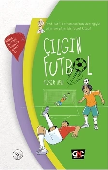 Çılgın Futbol - Ayşenur Güneş