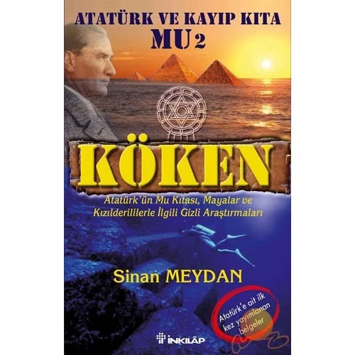 Köken: Atatürk Ve Kayıp Kıta Mu 2 - Sinan Meydan
