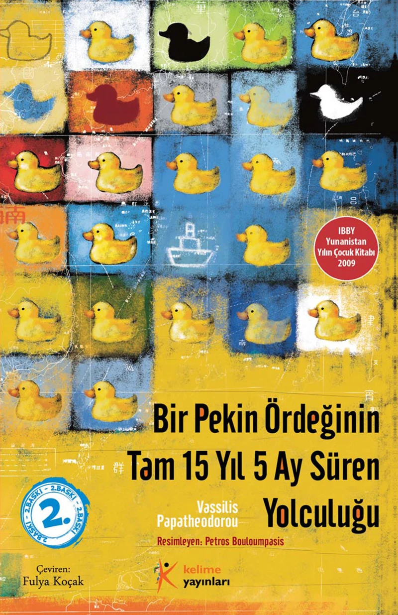 Bir Pekin Ördeğinin Tam 15 Yıl 5 Ay Süren Yolculuğu - Vassilis Papatheodorou