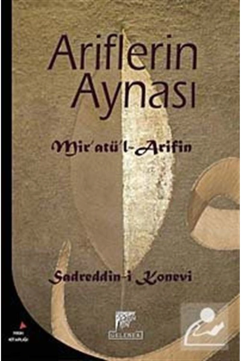 Ariflerin Aynası (Mir'Atül - Arifin)-Sadreddin Konevi