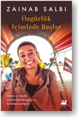 Özgürlük İçimizde Başlar - Zainab Salbi