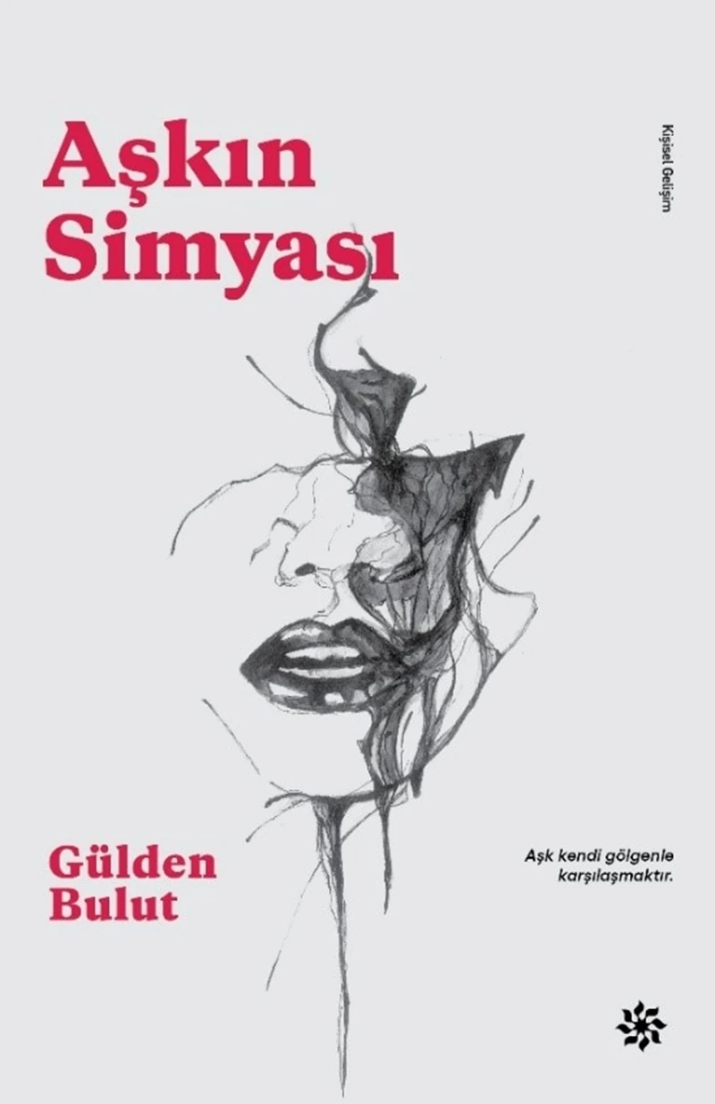 Aşkın Simyası - Gülden Bulut