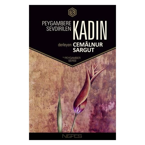 Peygambere Sevdirilen Kadın