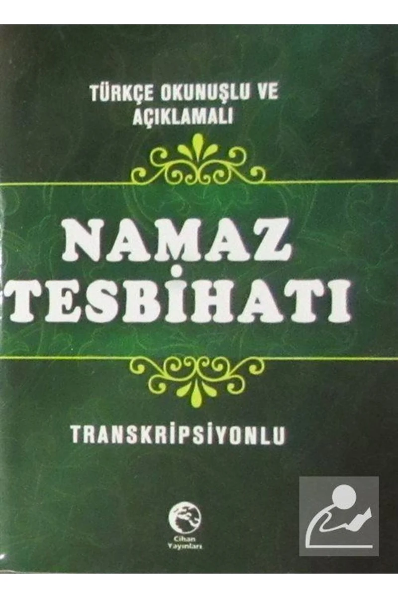 Türkçe Okunuşlu Ve Açıklamalı Namaz Tesbihatı (cep Boy, Transkripsiyonlu)