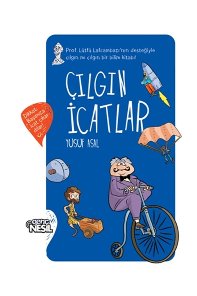 Çılgın İcatlar - Yusuf Asal