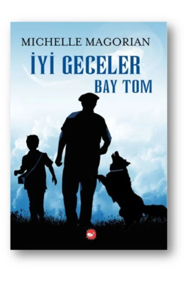İyi Geceler Bay Tom - Michelle Magorian