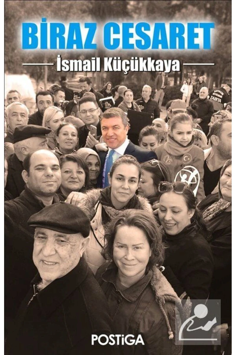 Biraz Cesaret - İsmail Küçükkaya