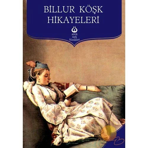 Billur Köşk Hikayeleri
