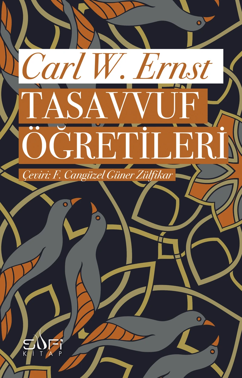 Tasavvuf Öğretileri - Carl W. Ernst