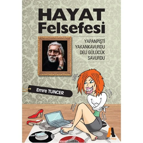 Hayat Felsefesi-Emre Tuncer