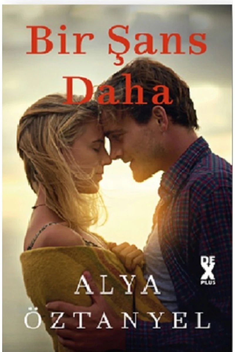 Bir Şans Daha - Alya Öztanyel