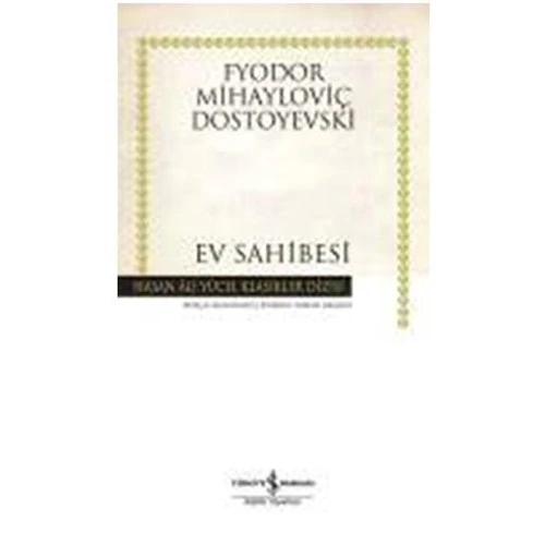 Ev Sahibesi - Fyodor Mihayloviç Dostoyevski