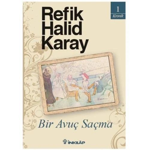 Bir Avuç Saçma - Refik Halid Karay
