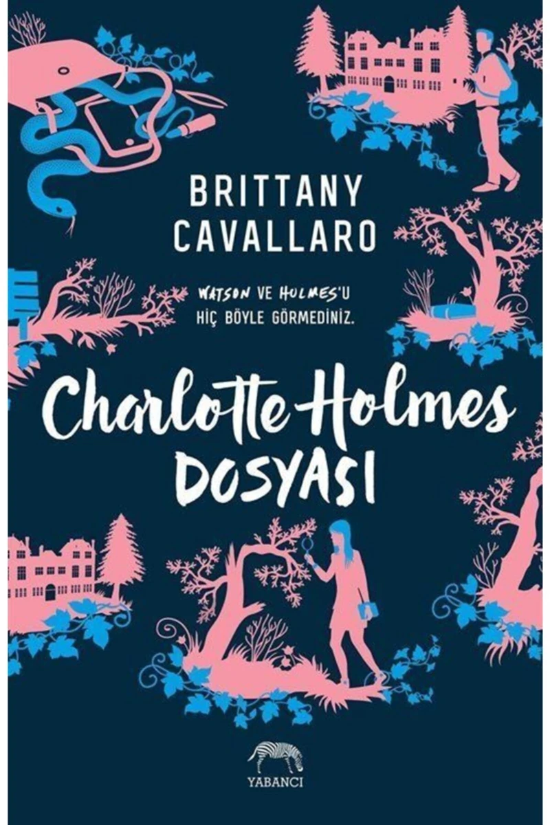 Charlotte Holmes Dosyası - Brittany Cavallaro