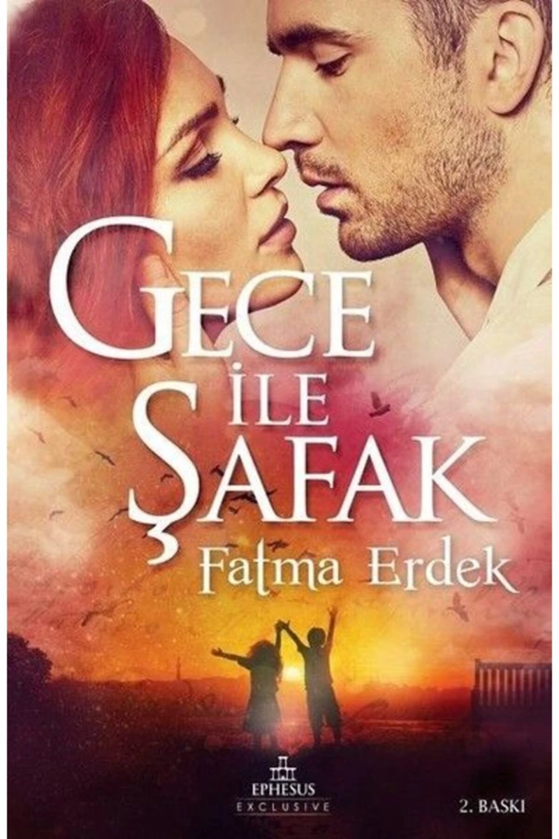 Gece İle Şafak - Ciltli - Fatma Erdek
