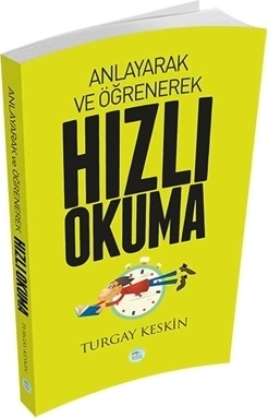 Anlayarak ve Öğrenerek Hızlı Okuma