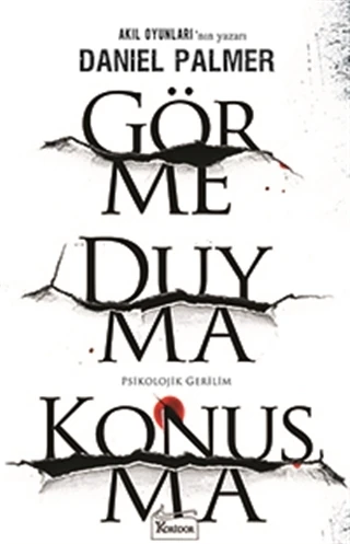 Görme Duyma Konuşma - Daniel Palmer