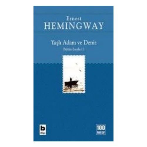 Yaşlı Adam Ve Deniz - Ernest Hemingway