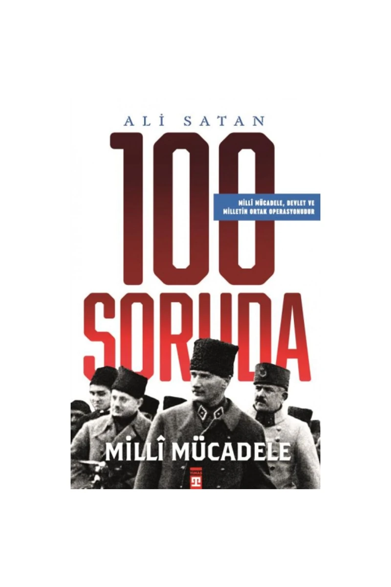 100 Soruda Milli Mücadele - Ali Satan