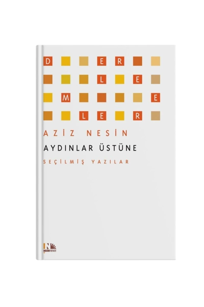 Aydınlar Üstüne - Aziz Nesin