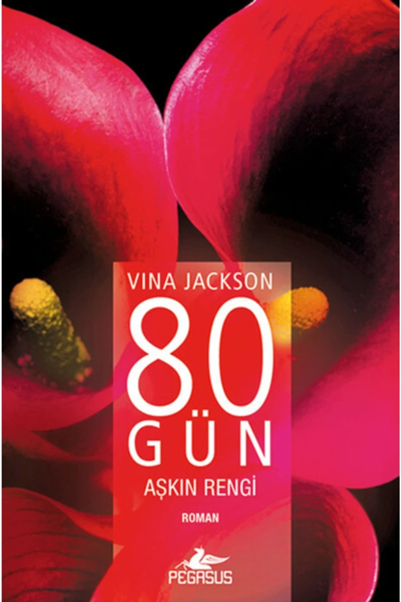 80 Gün Aşkın Rengi - Vina Jackson