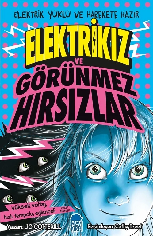 Elektrikız Ve Görünmez Hırsızlar - Jo Cotterill