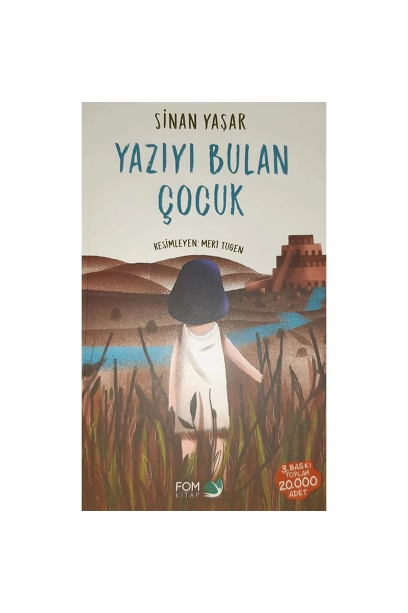 Yazıyı Bulan Çocuk - Sinan Yaşar