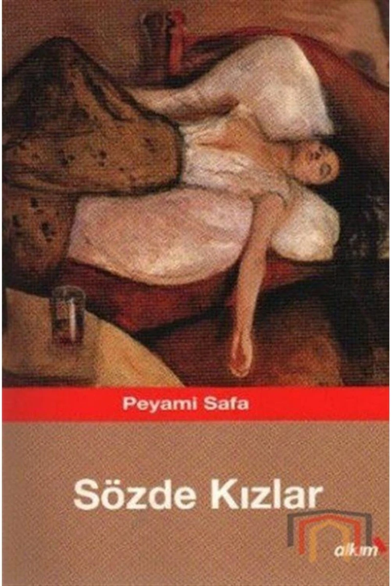 Sözde Kızlar - Peyami Safa