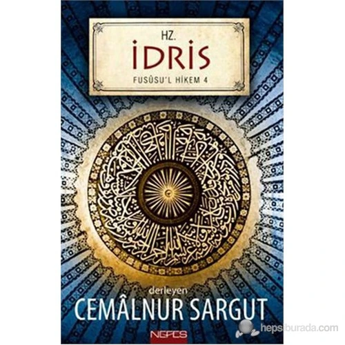 Hz. İdris - Fusüsu'L Hikem 4