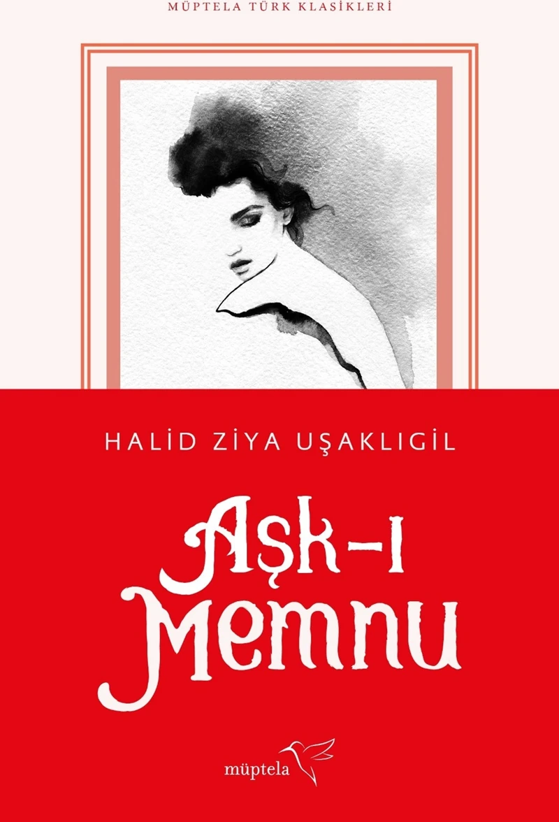 Aşkı Memnu - Halid Ziya Uşaklıgil