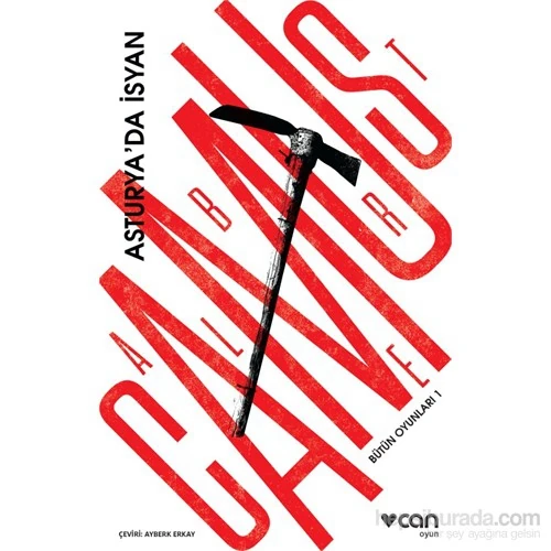 Asturyada’Da İsyan - Bütün Oyunları 1-Albert Camus