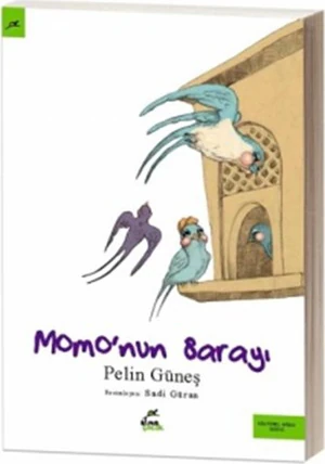 Momo'Nun Sarayı-Pelin Güneş