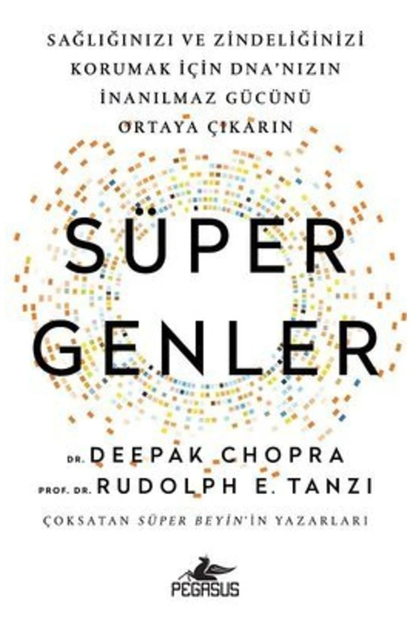 Süper Genler - Deepak Chopra