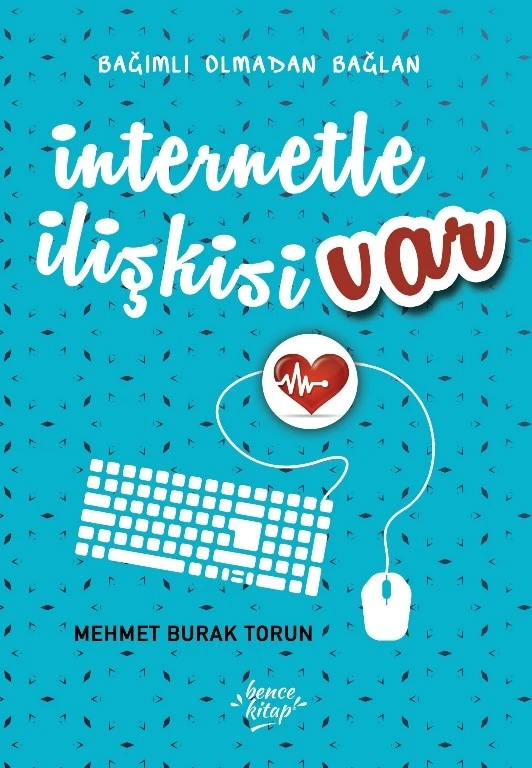 İnternetle İlişkisi Var - Mehmet Burak Torun