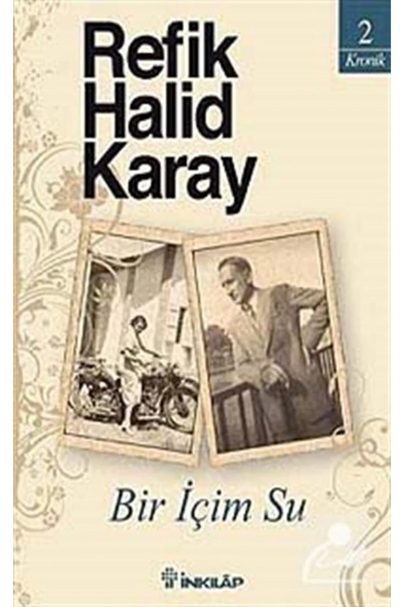 Bir İçim Su - Refik Halit Karay