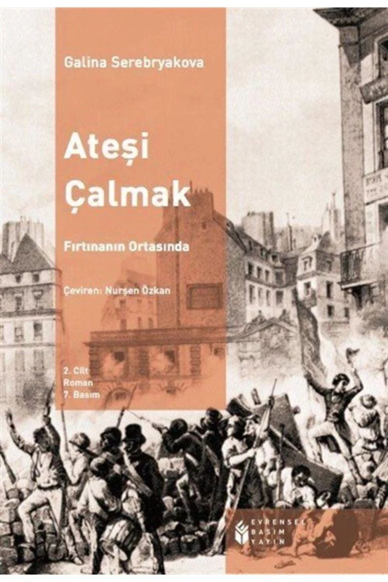 ATEŞİ ÇALMAK - 2