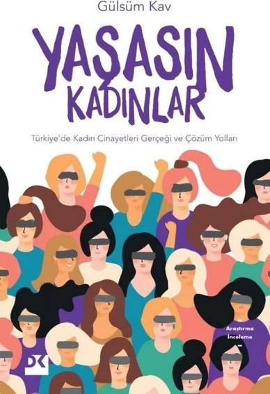 Yaşasın Kadınlar - Gülsüm Kav