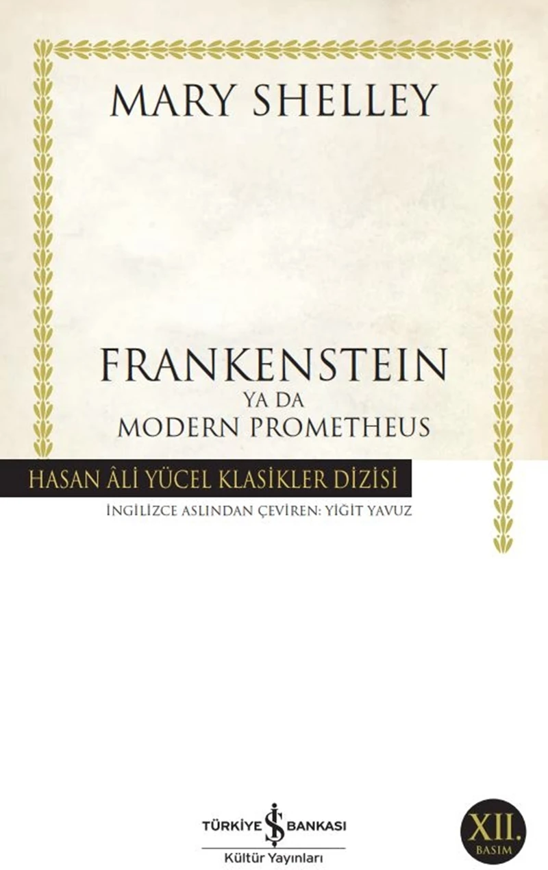 Frankensteın Ya Da Modern Prometheus - Mary Shelley