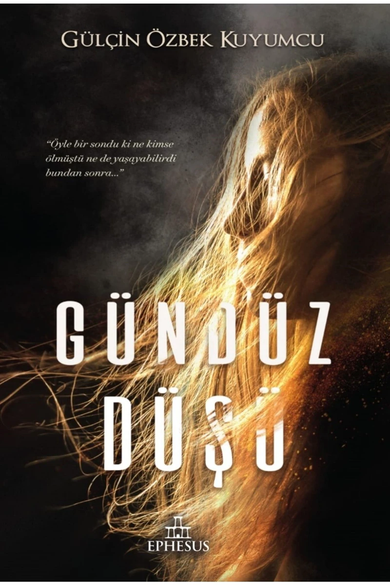  Gündüz Düşü - Gülçin Özbek Kuyumcu