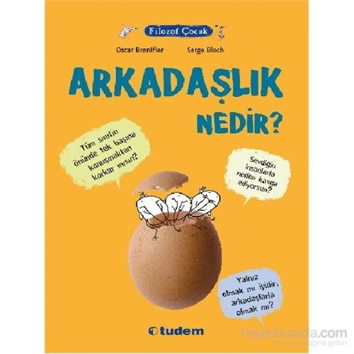 Filozof Çocuk Arkadaşlık Nedir-Oscar Brenifier